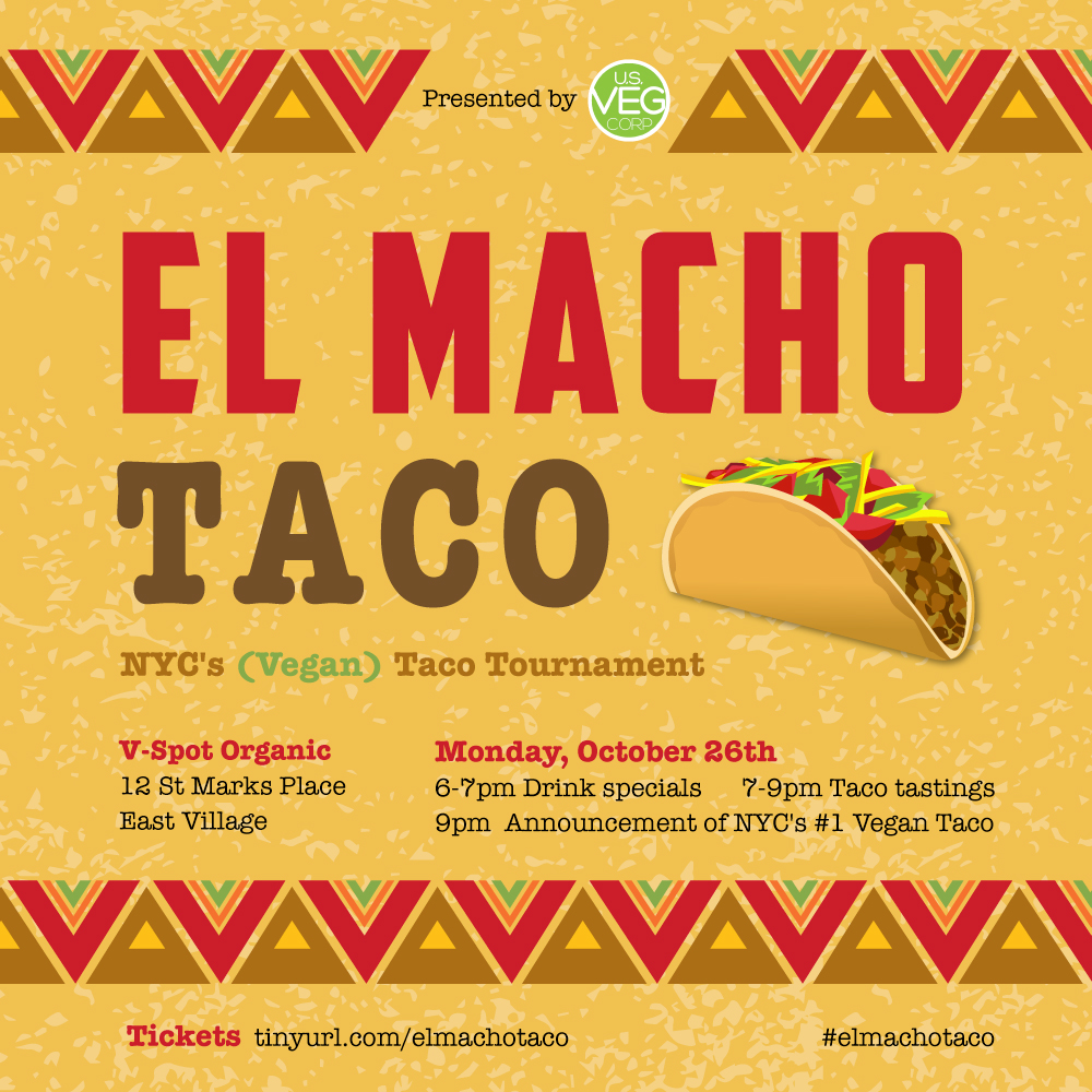 El Macho Taco - NYC Vegan Taco Tasting Event